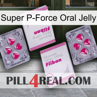 Super P-Force Oral Jelly 33